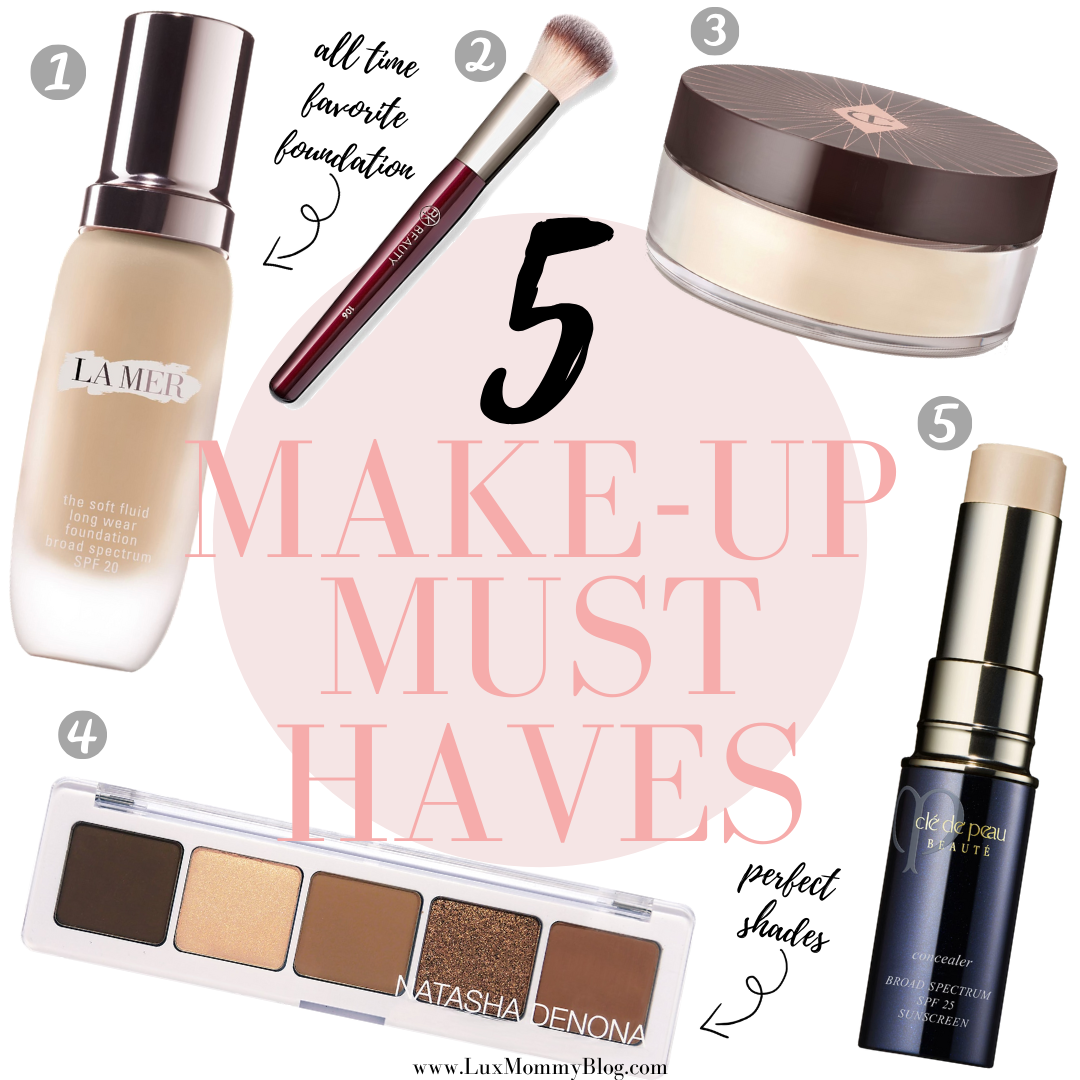 Makeup Must Haves | LuxMommy | Houston Fashion, Beauty Blogger
