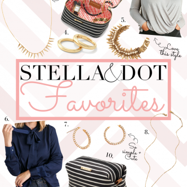 Stella & Dot favorites