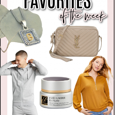 Houston lifestyle and fashion blogger LuxMommy sharing favorites of the week