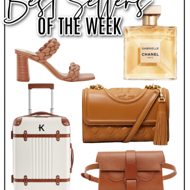 Houston fashion/lifestyle blogger LuxMommy shares best sellers of the week including braided sandals, Chanel perfume, the best luggage for travel, Tory Burch handbag, and a convertible belt bag