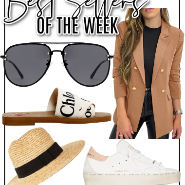 Houston fashion/lifestyle blogger LuxMommy shares best sellers of the week including Amazon oversized aviator sunglasses and simple blazer, Chloe sandals, Golden Goose sneakers, and the best straw hat for summer