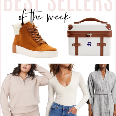 Houston fashion/lifestyle blogger LuxMommy shares best sellers of the week including personalized vanity case, shearling sneakers from Walmart, the perfect half zip sweatshirt, bodysuit, and cozy robe.