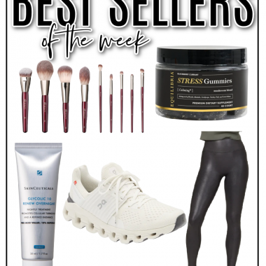 Houston fashion/lifestyle blogger LuxMommy shares best sellers of the week including On Cloudswift sneakers, my favorite CBD stress gummies, the perfect pair of leggings, the best set of makeup brushes, and an overnight exfoliating treatment