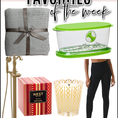 Houston fashion/lifestyle blogger LuxMommy shares favorites of the week including a bath tub filler, food storage container, holiday candle, and perfect leggings